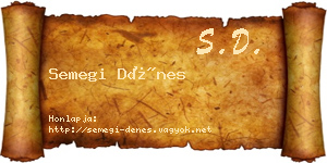 Semegi Dénes névjegykártya